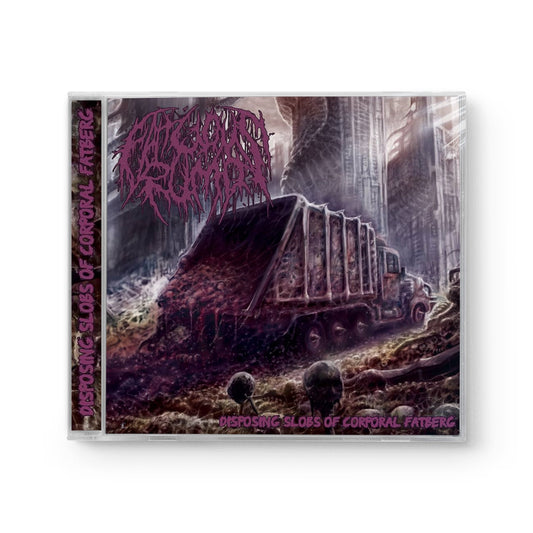 Fatuous Rump "Disposing Slobs Of Corporal Fatberg" CD